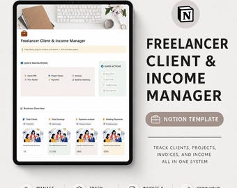 Freelancer Client Income Manager Notion Template, Client CRM, Invoice Tracker, Payment Dashboard, Freelance Business Hub