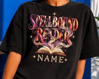 Custom Spellbound Reader Shirt, Personalized Bookish Graphic Tee, Fantasy Book Lover Gift, Witchy Magic Academic Crewneck