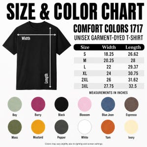 May include: A size and colour chart for a Comfort Colors 1717 unisex garment-dyed t-shirt. The image displays a black t-shirt with width and length arrows, a table of measurements in inches for sizes S to 3XL, and twelve colour swatches with labels.
