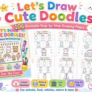 May include: A digital drawing guide titled Let's Draw Cute Doodles featuring 106 printable step-by-step pages. The cover displays colorful illustrations of animals, food, and nature, while internal pages show drawing sequences for a panda, bunny, train, ice cream, sailboat, and fox.