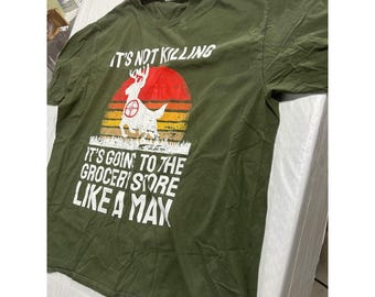 T-shirt graphique de chasse, cerf vert olive Buck Grocery Store Like A Man 2XL