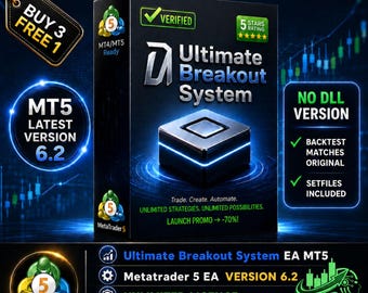 v6.2 Ultimate Breakout System EA Gold Robot Metatrader MT5 Expert Advisor unlimited, forex Algo trading bot, ftmo prop firm challenge