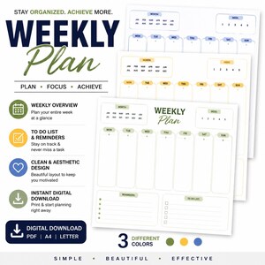 May include: A digital weekly planner template featuring three color variations in green, yellow, and blue. The layout includes sections for month, week, days of the week, reminders, and a to-do list. Text includes STAY ORGANIZED. ACHIEVE MORE. WEEKLY Plan.