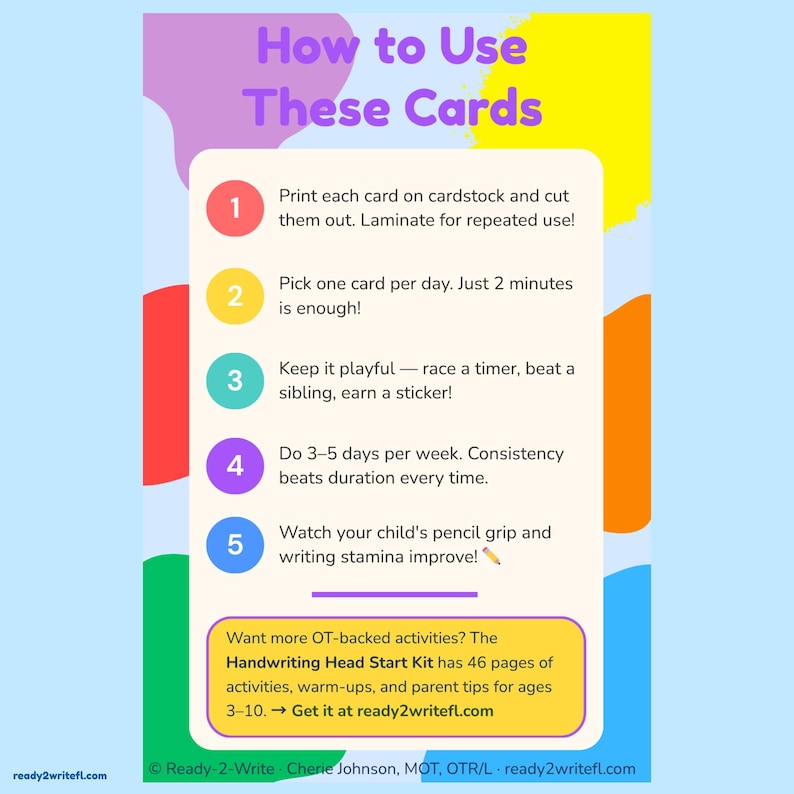 May include: An instructional card titled How to Use These Cards with five numbered steps in colorful circles. The text provides guidance on printing, daily usage, playful activities, frequency, and monitoring progress. Includes a footer with website text.