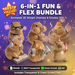 May include: A 6-in-1 bundle of animated 3D capybara stream overlays and emotes. The characters include a capybara with pixel sunglasses, one drinking boba, one in a wooden tub with an orange, one with headphones and a keyboard, one with money, and one with glow sticks. Text reads: 6-IN-1 FUN & FLEX BUNDLE, Animated 3D Stream Overlays & Emotes (Vol. 1), and file formats.