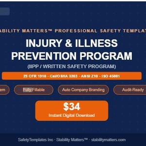 以下が含まれることがあります： 「INJURY & ILLNESS PREVENTION PROGRAM」と「STABILITY MATTERS PROFESSIONAL SAFETY TEMPLATE」のテキストが入った濃い青色のグラフィック。 「5-Page Complete System」や「Fully Fillable」などのプログラムの詳細が含まれています。