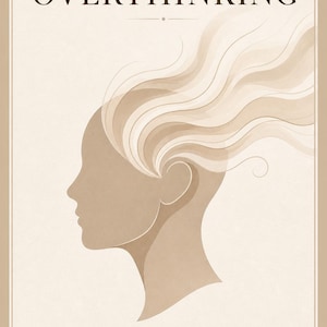 Peut inclure: Couverture de journal avec le mot "OVERTHINKING" en police serif. L'image présente un profil d'une personne avec des cheveux fluides. Le texte "30 jours pour apaiser tes pensées" et "JOURNAL GUIDÉ" sont également présents.