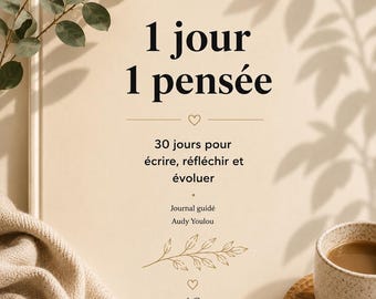 Diario guidato in francese — 1 giorno, 1 pensiero | 30 giorni per rallentare e crescere | Formato A5 | Regalo per il benessere e la crescita personale