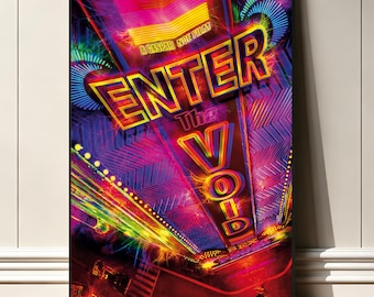 May include: A framed movie poster for Enter the Void, a Gaspar Noé film. The artwork features vibrant neon typography in yellow, orange, and red against a dark, abstract background with glowing blue and purple light streaks and geometric patterns.