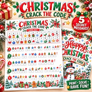 May include: A Christmas Crack the Code activity sheet featuring a letter-to-icon code key and five numbered secret messages to solve. The design includes colorful holiday illustrations like ornaments, trees, gingerbread men, and a snowman.