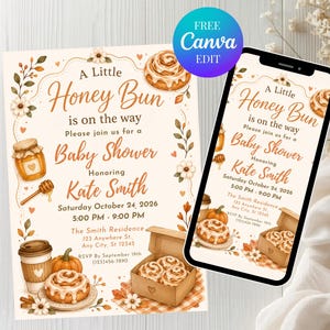 May include: A baby shower invitation card and a smartphone displaying the same design, featuring the text A Little Honey Bun is on the way, honoring Kate Smith, with watercolor illustrations of cinnamon rolls, a honey jar, and a coffee cup.
