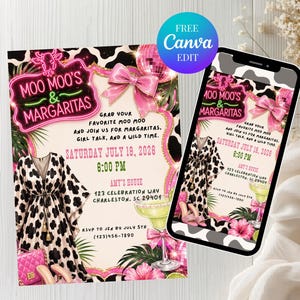 May include: A party invitation template featuring a cow print pattern, pink bows, a disco ball, and a margarita glass. The text reads Moo Moo's & Margaritas, Saturday July 18, 2026, 6:00 PM, Amy's House, 123 Celebration Way, Charleston, SC 29401.