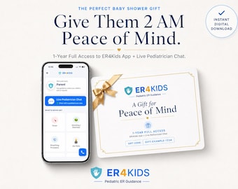 New Parents Gift | 1 Year Pediatric ER Guidance (Digital Download)