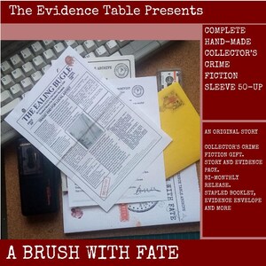 May include: A crime fiction story and evidence pack titled A Brush With Fate, featuring a newspaper clipping from The Ealing Bugle, a yellow envelope, a black cassette recorder, and various documents with stamps and text on a cork surface.