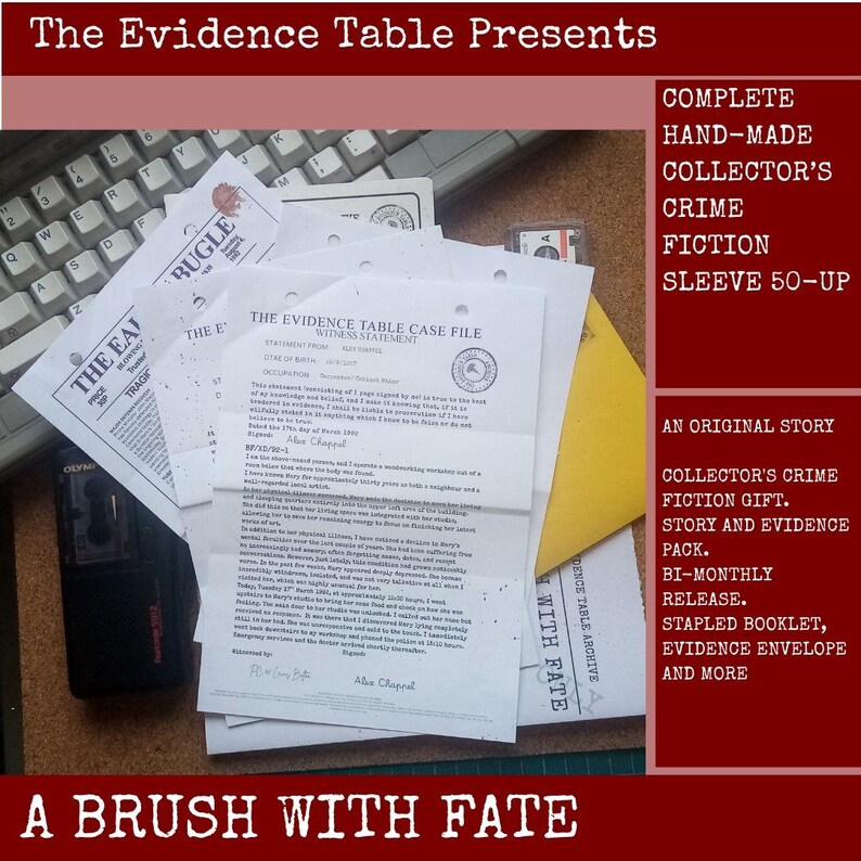 May include: A collection of crime fiction documents titled The Evidence Table Case File, featuring a witness statement signed by Alex Chappel, a newspaper clipping from The Daily Bugle, a yellow envelope, and a black handheld tape recorder.