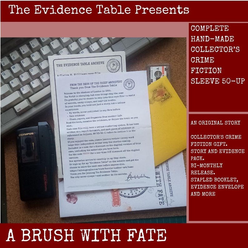 May include: A crime fiction story kit titled A Brush With Fate, featuring a printed letter from The Evidence Table Archive, a yellow envelope, a black Olympus microcassette recorder, and a computer keyboard, all presented as a collector's set.