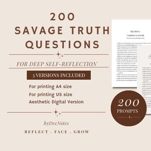 Op de afbeelding: Een digitaal downloadproduct met de tekst "200 SAVAGE TRUTH QUESTIONS" voor diepe zelfreflectie. Bevat drie versies: A4-formaat, US-formaat en een esthetische digitale versie. De afbeelding toont ook voorbeeldpagina's met vragen.