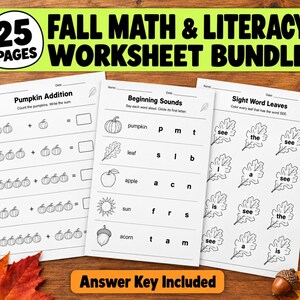 May include: A 25-page fall math and literacy worksheet bundle featuring black and white printables. The pages include Pumpkin Addition, Beginning Sounds, and Sight Word Leaves exercises with illustrations of pumpkins, leaves, and acorns.