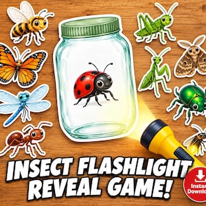 May include: A digital game set featuring a ladybird inside a glass jar, surrounded by illustrations of a bee, butterfly, dragonfly, ant, grasshopper, mantis, moth, beetle, and firefly, with a yellow flashlight and the text INSECT FLASHLIGHT REVEAL GAME.