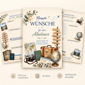 Könnte beinhalten: Ein Set aus drei druckbaren Reisetagebuch-Seiten mit dem Text "Unsere Wünsche für dein Abenteuer" und "Gemeinsame Erinnerungen." Die Seiten zeigen Illustrationen eines Vintage-Koffers, eines Globus, einer Kamera, einer Landkarte und hölzerner Wegweiser.