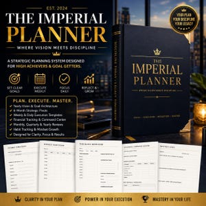 May include: A black hardcover planner with gold text, titled "The Imperial Planner". The planner includes sections for yearly strategy, weekly execution, and daily operations. The cover text reads "Where Vision Meets Discipline" and "Est. 2024".