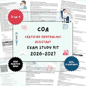 May include: A study kit for the Certified Ophthalmic Assistant (COA) exam, featuring the text "COA CERTIFIED OPHTHALMIC ASSISTANT EXAM STUDY KIT 2026-2027". The kit includes 600 practice questions and answers, and over 500 flashcards.