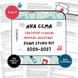 May include: An exam study kit for the NHA CCMA Certified Clinical Medical Assistant exam, including practice questions, flashcards, and study materials. The kit is labeled "3-IN-1" and covers the 2026-2027 exam period. The kit includes 450 practice Q&As and 500+ flashcards.