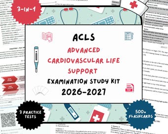 May include: An ACLS Advanced Cardiovascular Life Support examination study kit for 2026-2027 featuring 3-in-1 content, 500+ flashcards, and 3 practice tests. The document includes medical icons, a nurse cap, and text regarding ACLS guidelines.
