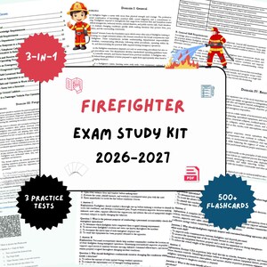 May include: A firefighter exam study kit 2026-2027 featuring a central white rectangular card with red text, surrounded by educational documents. Includes cartoon firefighter illustrations, a 3-in-1 badge, 3 practice tests, and 500+ flashcards.