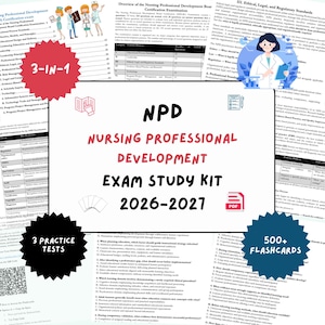 May include: A Nursing Professional Development exam study kit for 2026-2027 featuring a white central card with black text, surrounded by educational document pages, a red 3-in-1 starburst, a black 3 practice tests starburst, and a blue 500+ flashcards starburst.