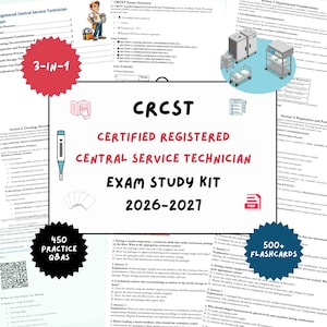May include: A CRCST Certified Registered Central Service Technician exam study kit for 2026-2027. The kit includes 450 practice questions and answers, 500+ flashcards, and a 3-in-1 guide featuring technical diagrams, text, and PDF resources.