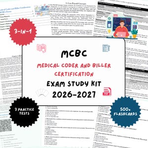 May include: A study kit for the MCBC Medical Coder and Biller Certification Exam 2026-2027. The kit includes 3 practice tests, 500+ flashcards, and PDF materials. The design features a central white box with red and black text, surrounded by educational content pages and icons.