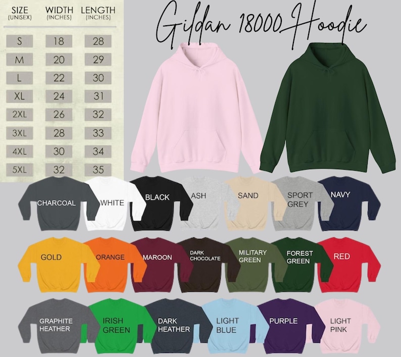 May include: A range of Gildan 18000 hoodies in diverse colours, such as pink and green, with a size chart showing width and length in inches. The hoodies are unisex and available in sizes S to 5XL.