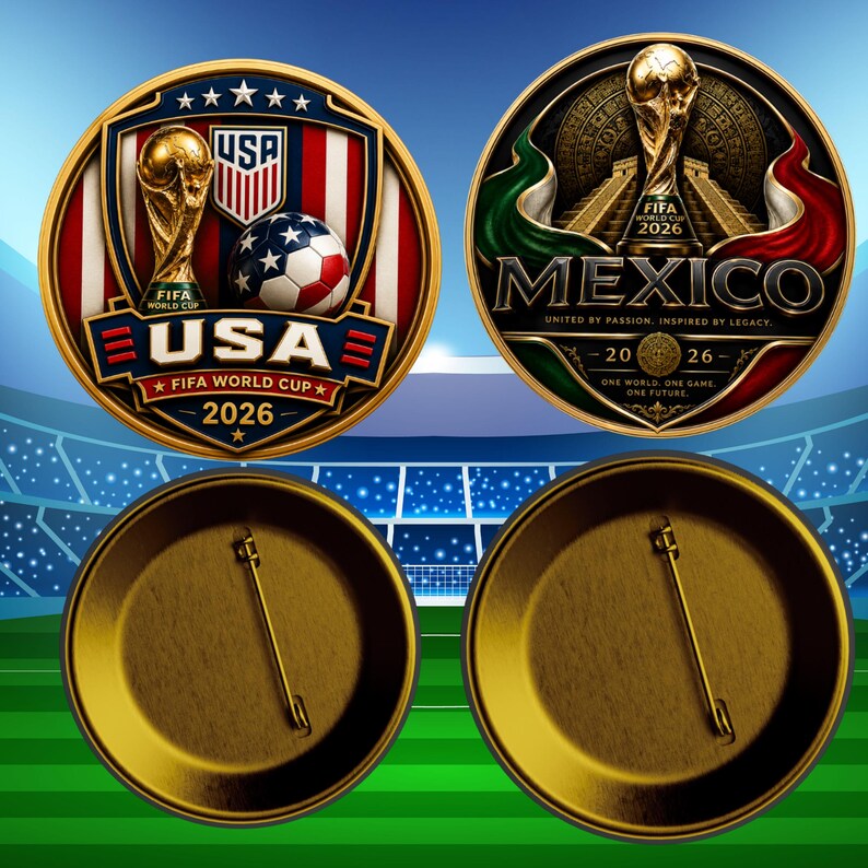 May include: Two circular pin-back buttons featuring FIFA World Cup 2026 designs. One displays the USA logo, trophy, and soccer ball. The other shows the Mexico logo, trophy, and pyramid graphic. Both have gold-toned metal backs with metal pins.