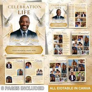 May include: A memorial program template titled Celebration of Life featuring a portrait of a man, white doves, and gold accents. The eight-page layout includes sections for tributes, order of service, and photo collages with editable text fields.