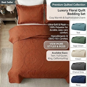 May include: A rust-colored bedding set featuring a quilt and matching pillow sham with a circular quilted pattern. The set is labeled as part of a Premium Quilted Collection and is available in teal, sage green, cream, charcoal grey, and navy colors.