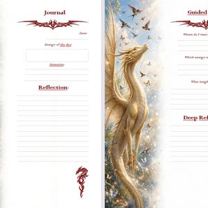 Op de afbeelding: Een dagboekindeling van twee pagina's met een rode draak aan de linkerkant en een gouden draak aan de rechterkant. De linkerpagina bevat koppen voor Journal, Energy of the day, Intention en Reflection. De rechterpagina bevat Guided Insight en Deep Reflection koppen met schrijflijnen.