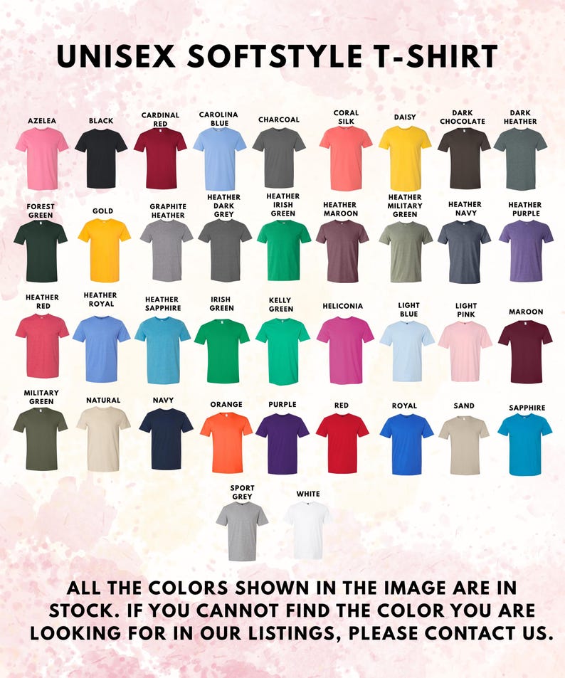 K&ouml;nnte beinhalten: Eine Farbkarte f&uuml;r Unisex-Softstyle-T-Shirts mit einundvierzig verschiedenen Farboptionen, die in Reihen angeordnet sind. Jedes T-Shirt ist mit seinem spezifischen Farbnamen beschriftet, darunter T&ouml;ne wie Azalea, Schwarz, Kardinalrot und Wei&szlig;.