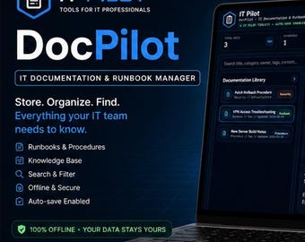 IT Documentation Tool | Runbook Manager | Offline HTML App (DocPilot)