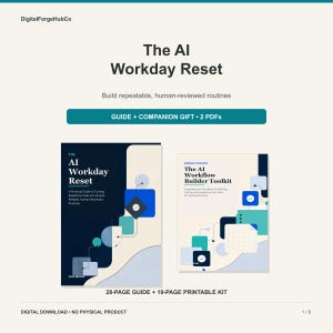 May include: A digital product set titled The AI Workday Reset, featuring a 28-page guide and a 19-page printable kit. The cover art displays dark blue and cream backgrounds with geometric shapes, flowcharts, and checkmark icons in blue and teal.