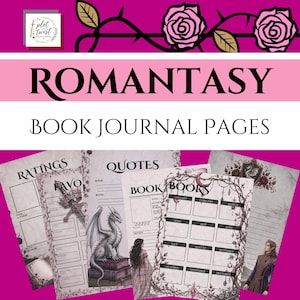 May include: A collection of "Romantasy" book journal pages with decorative floral borders. The pages include sections for ratings, quotes, and monthly book tracking. The design features a dragon, a woman, and a man in fantasy attire.