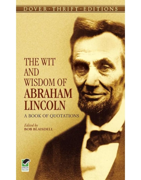 The Wit And Wisdom Of Abraham Lincoln (Ebook)