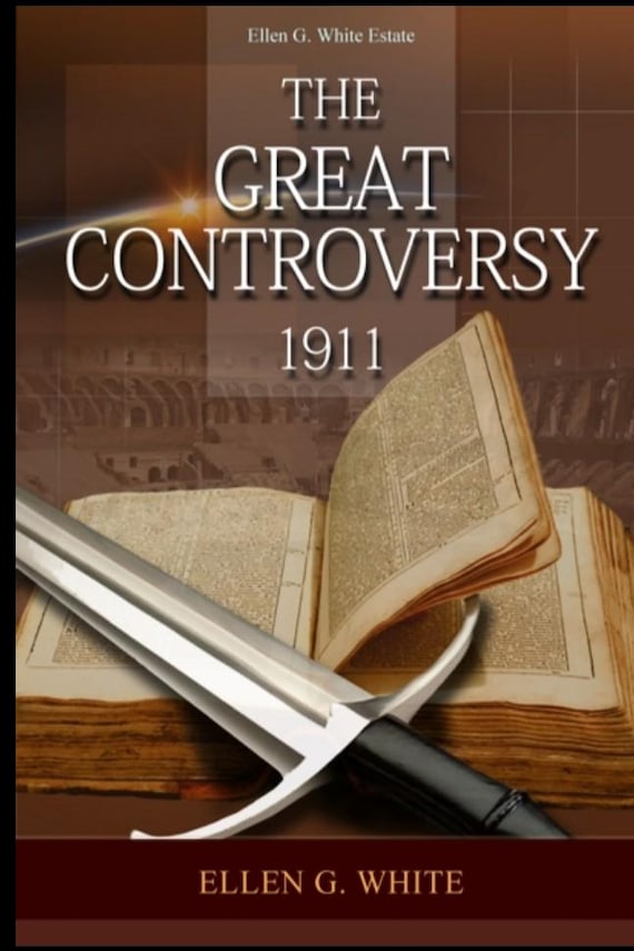 The Controversy 1911 (Ebook) by Ellen G. White