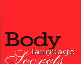 Body Language Secrets: Courtship and Dating Guide (Ebook)