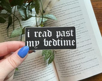 I Read Past My Bedtime Sticker | Dark Academia Reader Decal