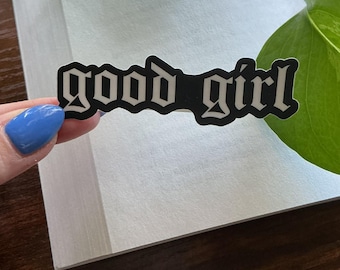 Good Girl Gothic Sticker | Dark Romance Sticker