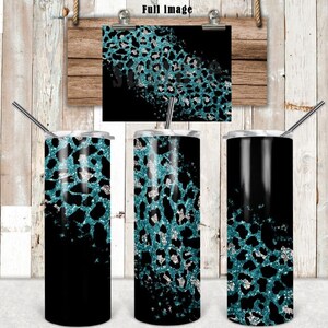 DIGITAL FILE Cheetah Teal and Silver   20 oz Skinny Tumbler with straight files  Digital Design for Sublimation
