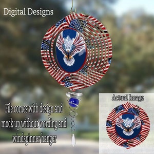 DIGITAL FILE Eagle and Flag   Solid Center Wind Spinner includes 6&quot; and 10&quot; Digital Design for Sublimation