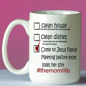 DIGITAL FILE Come to Jesus Family Meeting Mug   Digital Design for Sublimation