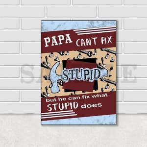 DIGITAL FILE Can&#39;t Fix Stupid Digital Design  for sublimation
